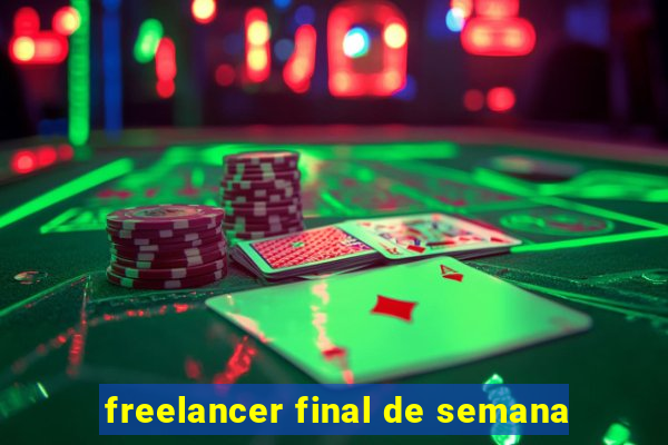 freelancer final de semana